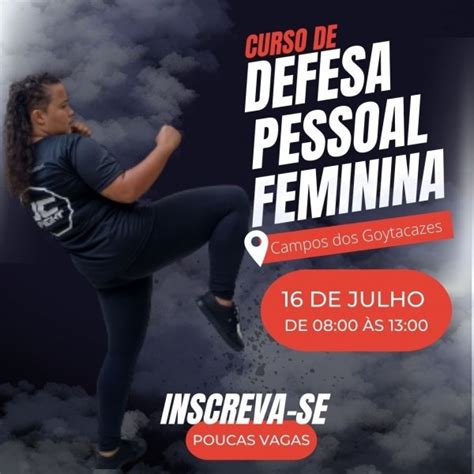 Curso De Defesa Pessoal Feminina Com Jéssica Coutinho Em Campos Dos