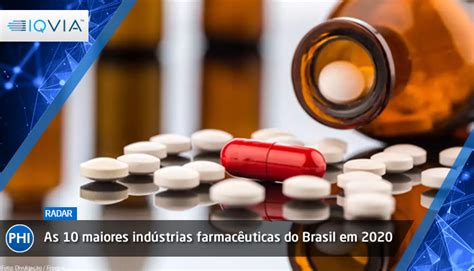 As Maiores Ind Strias Farmac Uticas Do Brasil Em Know More