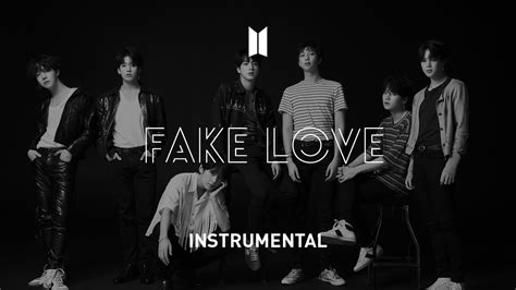 Bts 「fake Love」 Instrumental Youtube