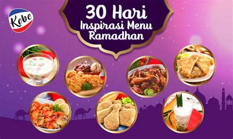 Inspirasi Menu Ramadhan Resep Sahur Dan Buka Puasa Untuk 30 Hari