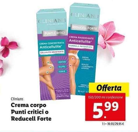 Clinians Crema Corpo Punti Critici O Reducell Forte Ml Offerta