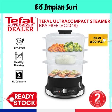 Ready Stock Tefal Ultracompact Food Steamer Bpa Free Vc