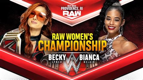 Becky Lynch Vs Bianca Belair Raw Womens Championship Full Match