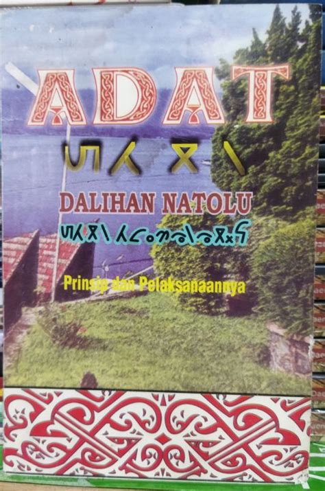 Buku Adat Dalihan Natolu Prinsip Dan Pelaksanaannya Lazada Indonesia