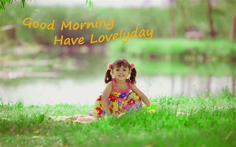 Have A Lovely Day Good Morning Good Morning Wishes And Images