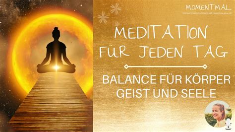 Meditation F R Jeden Tag Balance F R K Rper Geist Und Seele Innere