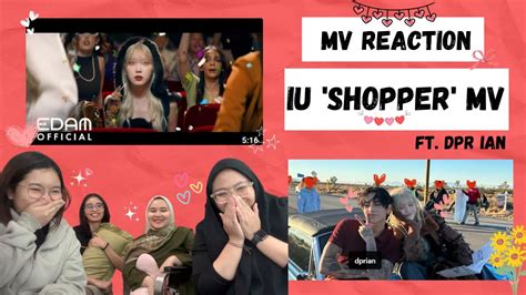 Mv Reaction Iu Shopper Mv Youtube