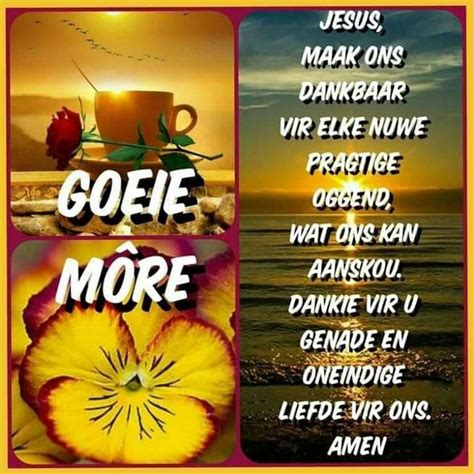 Pin By Martin Thompson On Afrikaans Goeie More Good Morning Quotes