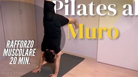 Pilates Al Muro Esercizi Per Tonificare Livello Avanzato YouTube