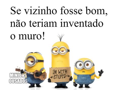 Pin De Nanda Sena Em Momento Sarcástico Ou Irônico Minion Engraçado Citações Minions