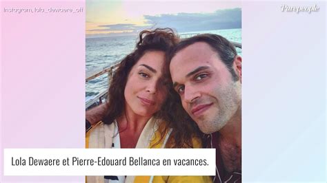 Lola Dewaere En Couple Qui Est Pierre Edouard Bellanca Son