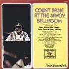 Count Basie Count Basie At The Savoy Ballroom New York City Reviews