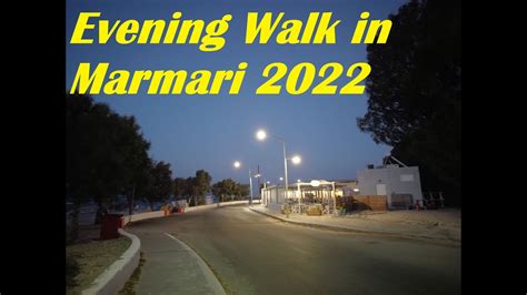 Evening Walk In Marmari 2022 On The Island Of Kos In Greece 4k Youtube