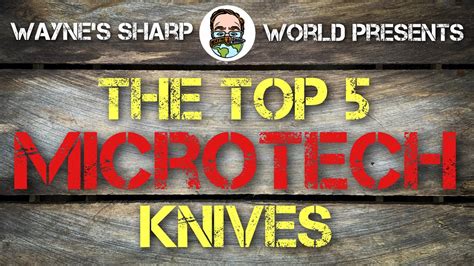 My Top 5 Best Microtech Knives Of All Time YouTube