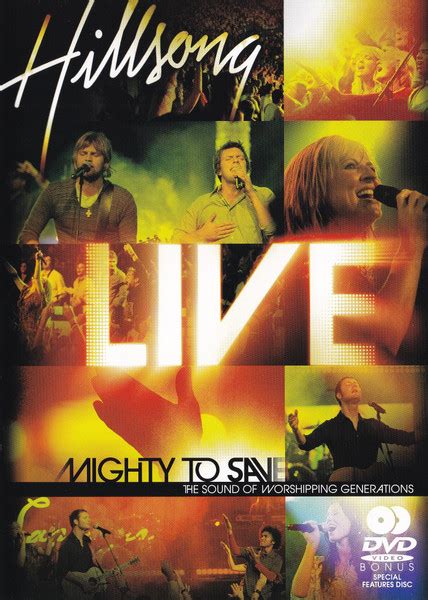 Hillsong – Mighty To Save (The Sound Of Worshipping Generations) (2006, DVD) - Discogs