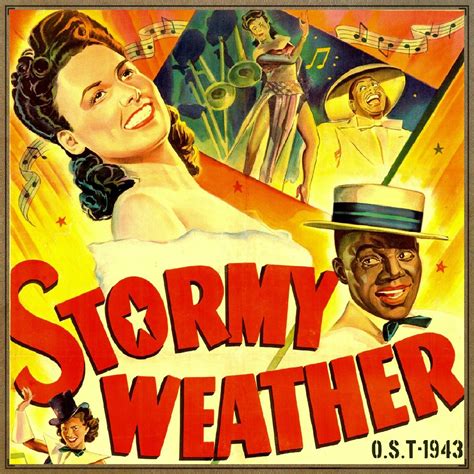 ‎Stormy Weather (Original 1943 Motion Picture Soundtrack) - Album by ...