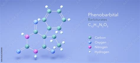 Phenobarbital Molecule Molecular Structures Barbiturate 3d Model