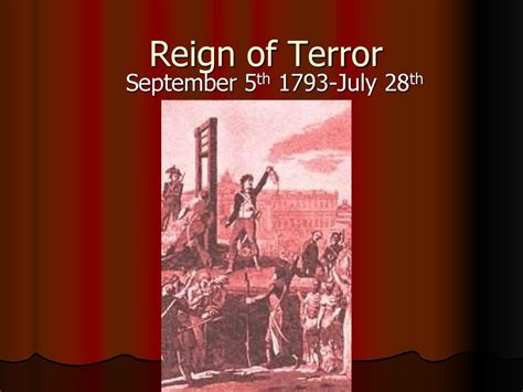 Reign Of Terror September 5th 1793 July 28th Ppt Download