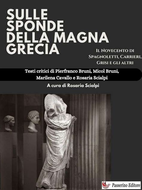 Sulle Sponde Della Magna Grecia A Taranto La Presentazione Del Saggio