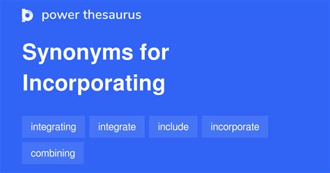 Incorporating Synonyms 762 Words And Phrases For Incorporating