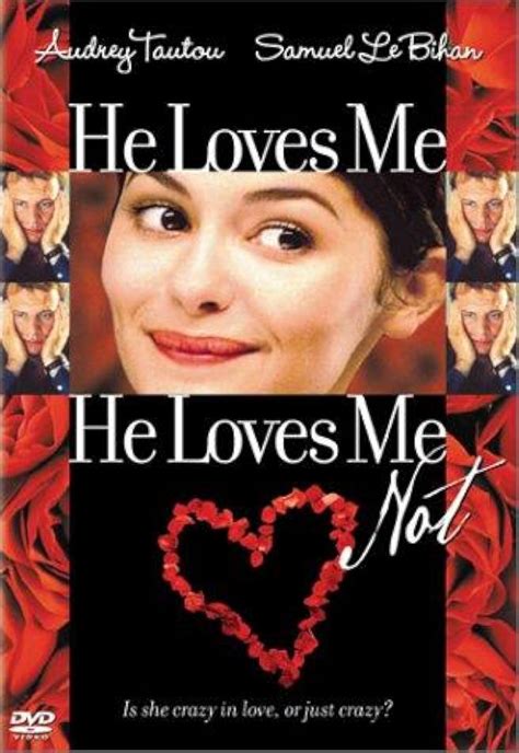 He Loves Me He Loves Me Not 2002 Imdb