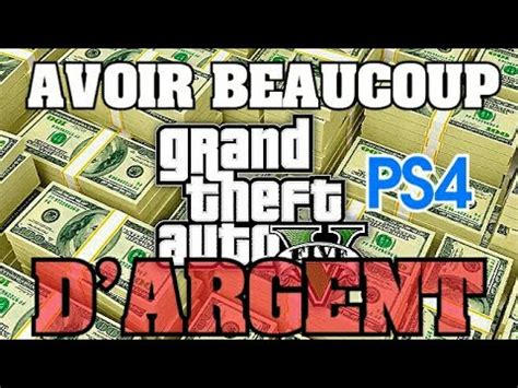 ASTUCE AVOIR BEAUCOUP D ARGENT SUR GTA 5 MODE HISTOIRE YouTube