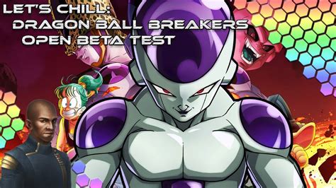 Let S Chill Dragon Ball The Breakers Open Beta Test Frieza Raider