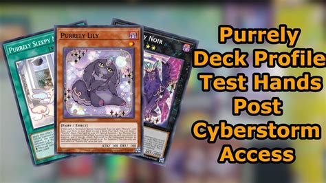 Purrely Deck Profile Post Cyberstorm Acess CYAC Yu Gi Oh Deck