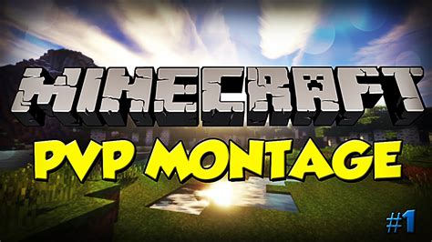 Montage Pvp Minecraft V Youtube