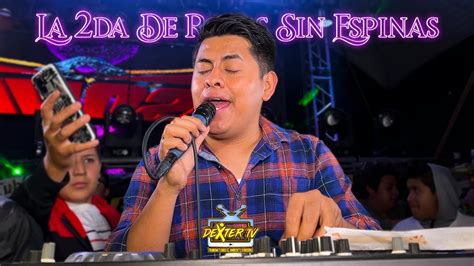 La Cumbia Que Se Llevo La Noche La 2da De Rosas Sin Espinas Sonido