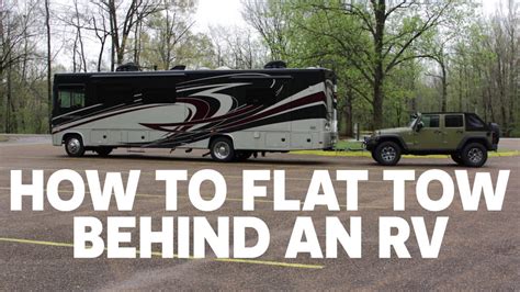 How To Flat Tow Behind An Rv Youtube