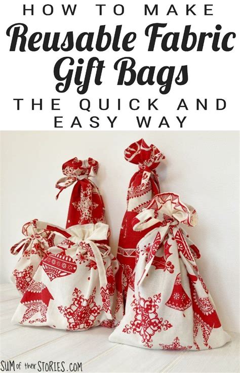 How To Make The Easiest Reusable Fabric Christmas Gift Bags Fabric