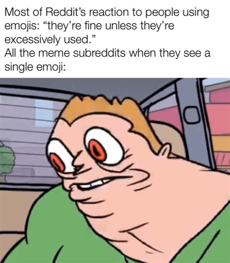 eMOjI BAd : r/memes