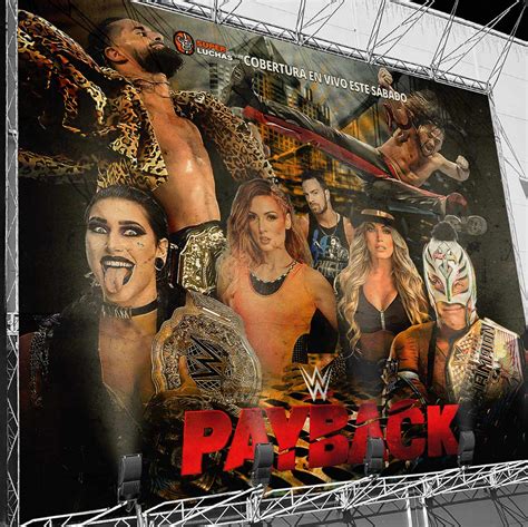 An Lisis Y Predicciones Wwe Payback Superluchas