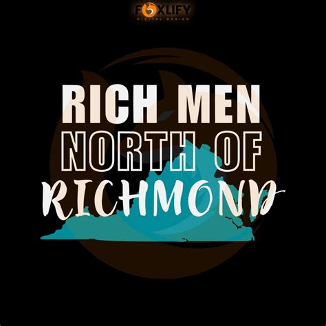 Rich Men North Of Richmond SVG Richmond Virginia SVG File