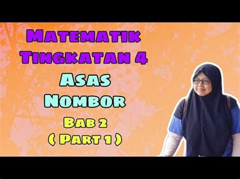 Matematik Tingkatan Bab Asas Nombor Youtube