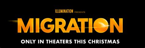 Migration Movie Revealed By Illumination 3Dor2D