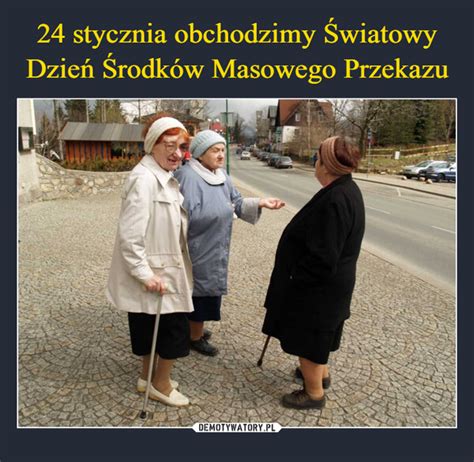 Stycznia Obchodzimy Wiatowy Dzie Rodk W Masowego Przekazu