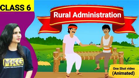 Rural Administration Class 6 Chapter 5 Civics Animated Class 6