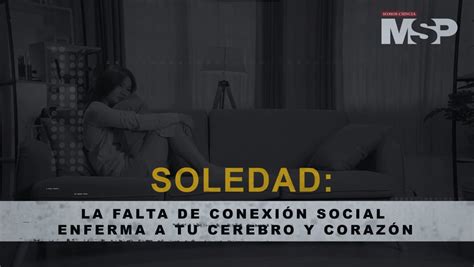 OMS alerta por soledad y aislamiento social la falta de conexión