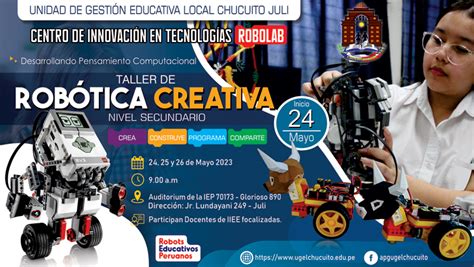 Taller De Rob Tica Educativa Nivel Secundario Ugel Chucuito Juli