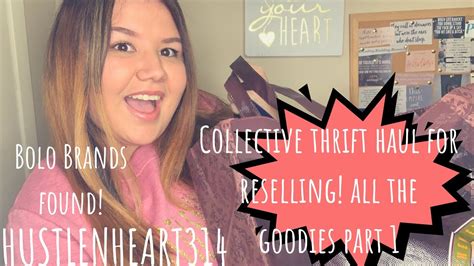 Collective Thrift Haul Part One For Reselling Bolo Brands All The