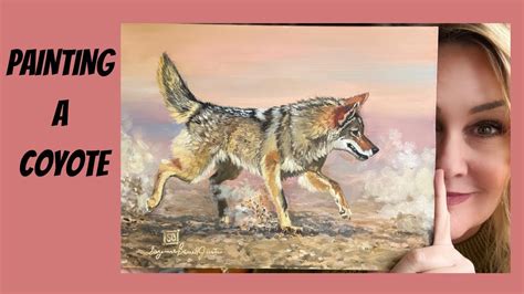 How To Paint A Realistic Coyote In Oils With Suzanne Barrett Justis