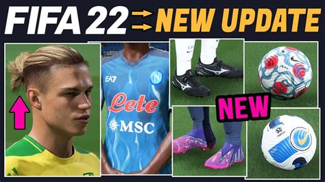 Fifa 22 News New Console Update Added Boots Real Faces Balls