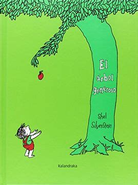 Libro El Árbol Generoso Shel Silverstein ISBN 9788484649618 Comprar