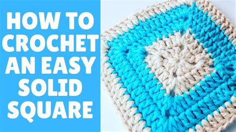 How To Crochet A Solid Granny Square B96