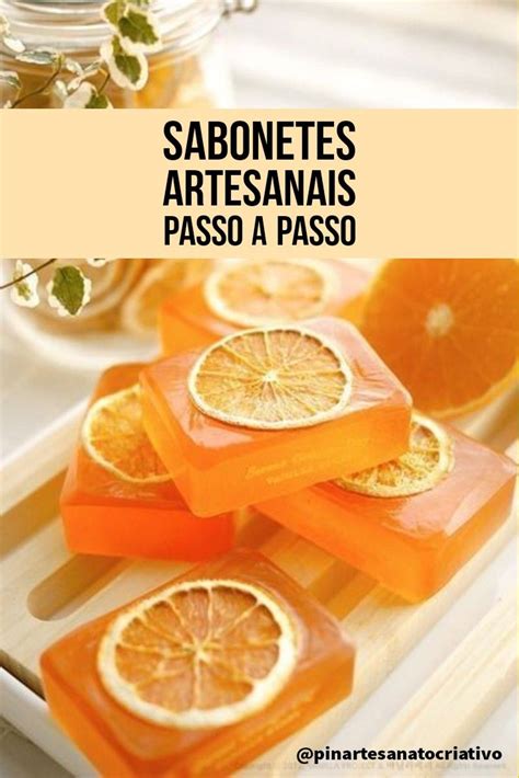 SABONETES ARTESANAIS PASSO A PASSO Sabonetes Artesanais Receita De