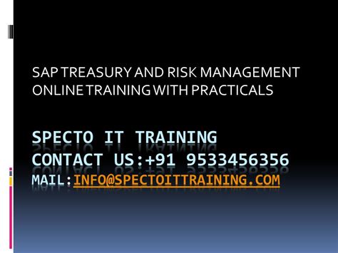 Sap Treasury And Risk Management Online Training With Practicals Ppt