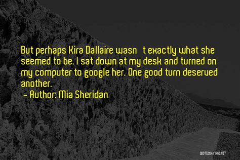 Top 100 Quotes And Sayings About Kira