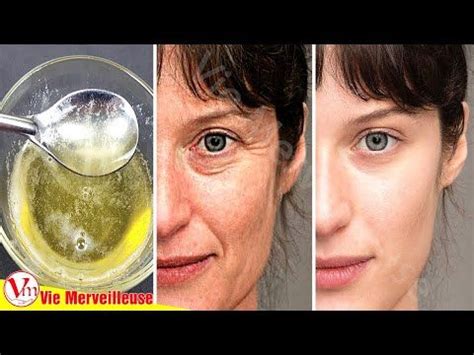 Appliquer Ceci Sur Le Visage Pour Enlever Les Rides Et Avoir Une Peau